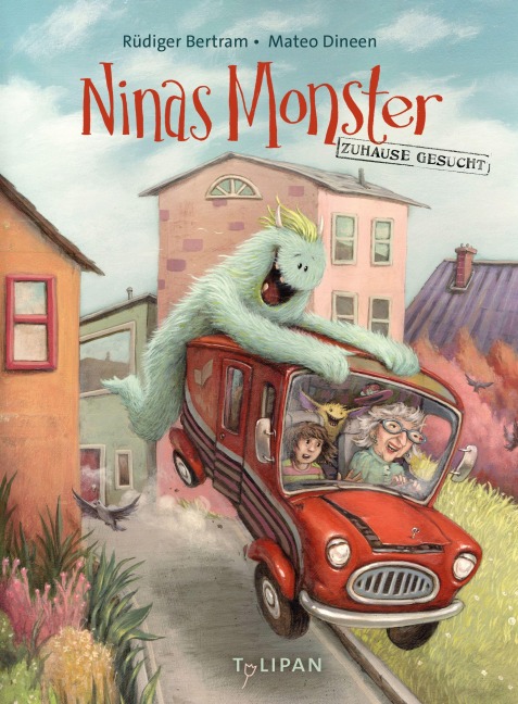 Ninas Monster. Zuhause gesucht - Rüdiger Bertram