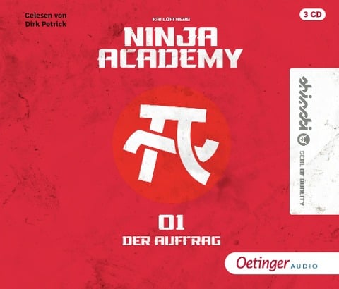 Ninja Academy 1. Der Auftrag - Kai Lüftner