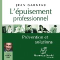 Cover-Bild zum Titel 'L'épuisement professionnel' von 'Jean Garneau, Alexandre Stanké'