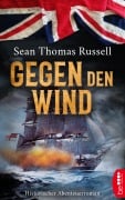 Cover-Bild zum Titel 'Gegen den Wind' von 'Sean Thomas Russell'