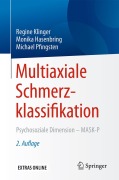 Cover-Bild zum Titel 'Multiaxiale Schmerzklassifikation' von 'Regine Klinger, Michael Pfingsten, Monika Hasenbring'