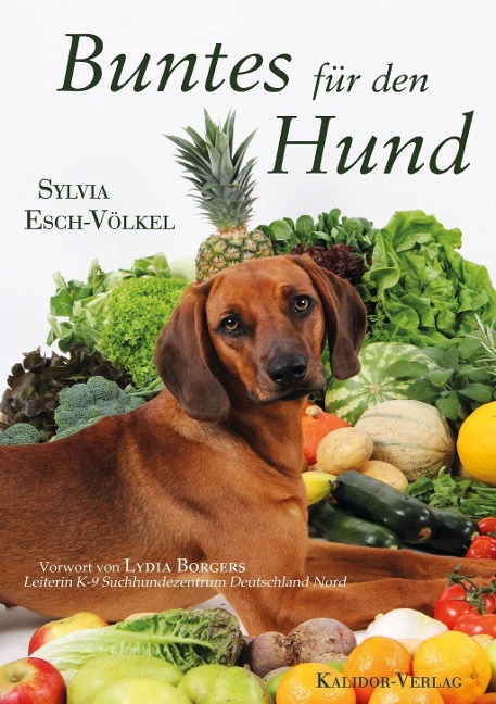 Buntes für den Hund - Sylvia Esch-Völkel