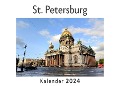St. Petersburg (Wandkalender 2024, Kalender DIN A4 quer, Monatskalender im Querformat mit Kalendarium, Das perfekte Geschenk) - Anna Müller