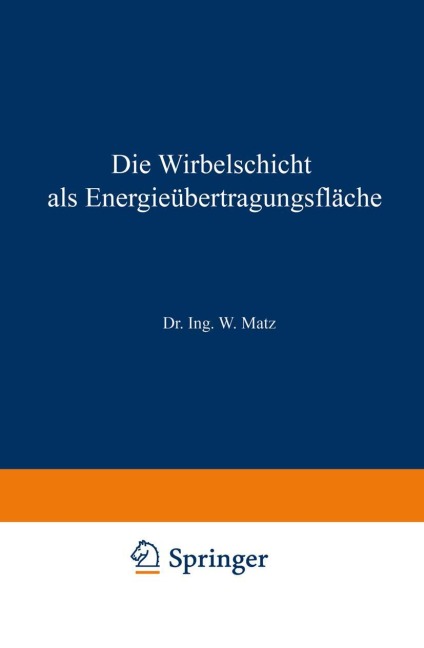 Die Wirbelschicht als Energieübertragungsfläche - Werner Matz