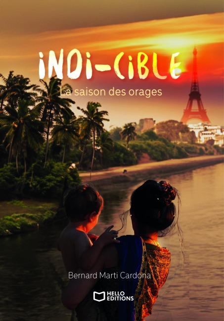 Indi-cible - La saison des orages - Bernard Marti Cardona