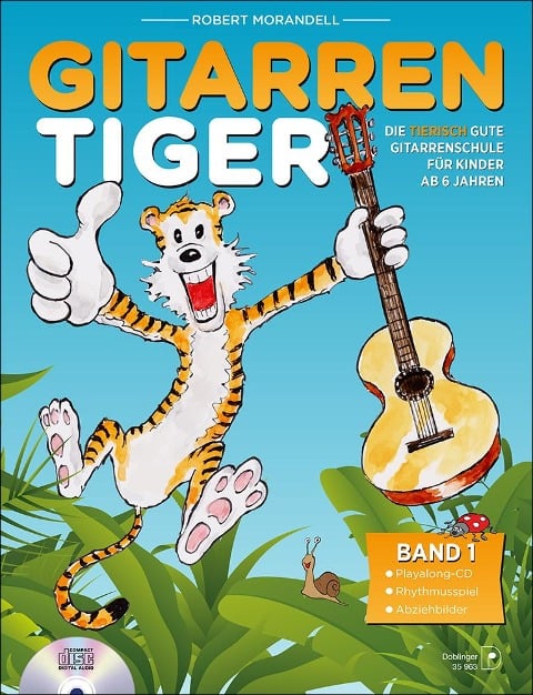 Der Gitarrentiger Band 1 - Robert Morandell