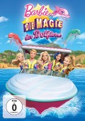 Barbie - Die Magie der Delfine - Jennifer Skelly, Rebecca Kneubuhl