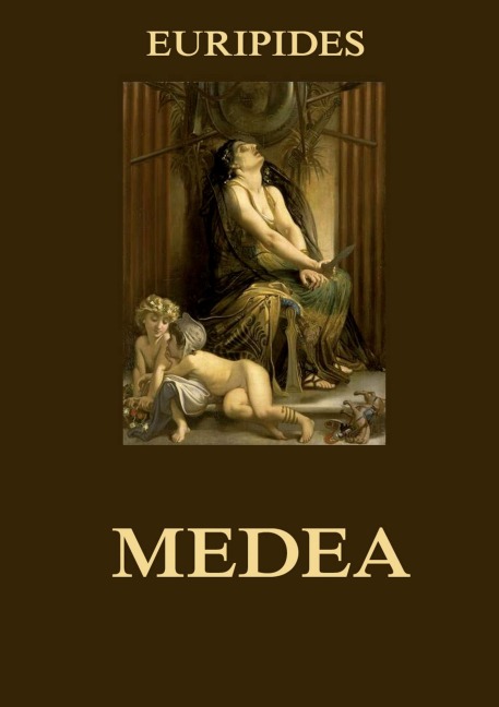 Medea - Euripides