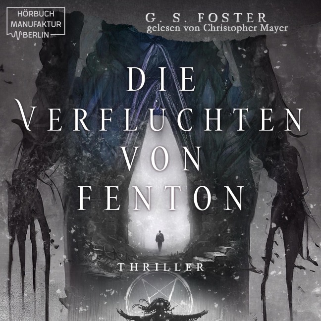 Die Verfluchten von Fenton - G. S. Foster