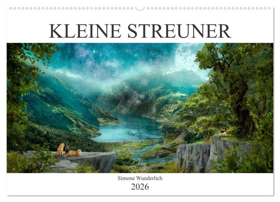 Kleine Streuner (Wandkalender 2026 DIN A2 quer), CALVENDO Monatskalender - Simone Wunderlich