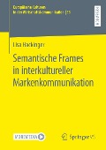 Semantische Frames in interkultureller Markenkommunikation - Lisa Hackinger