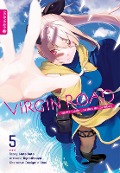 Virgin Road - Die Henkerin und ihre Art zu Leben 05 - Ryo Mitsuya, Mato Sato, Nilitsu