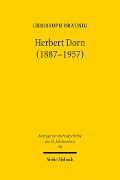 Cover-Bild zum Titel 'Herbert Dorn (1887-1957)' von 'Christoph Bräunig'