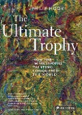 Cover-Bild zum Titel 'The Ultimate Trophy' von 'Philip Hook'