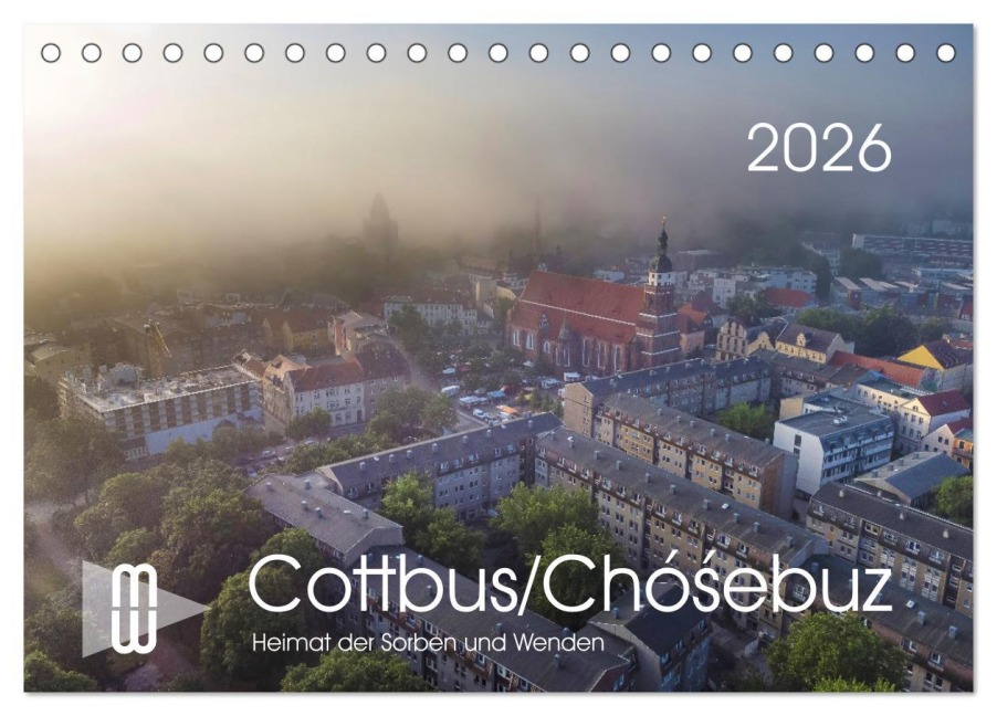 Cottbus/Chósebuz (Tischkalender 2026 DIN A5 quer), CALVENDO Monatskalender - Martin Winzer
