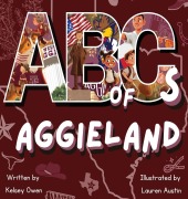 Cover-Bild zum Titel 'ABC's of Aggieland' von 'Kelsey Owen, Lauren Austin'