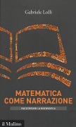 Cover-Bild zum Titel 'Matematica come narrazione' von 'Gabriele Lolli'