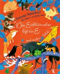 Cover-Bild zum Titel 'Das Eichhörnchen legt ein Ei und andere Fabeln' von 'Janneke Schotveld'