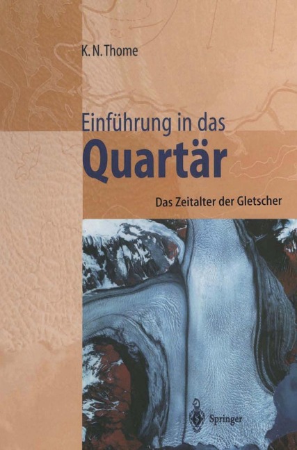 Einführung in das Quartär - Karl N. Thome