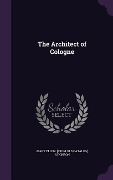 Cover-Bild zum Titel 'The Architect of Cologne' von 'Mary Ellen Atkinson'