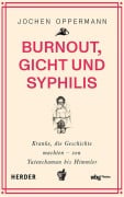 Cover-Bild zum Titel 'Burnout, Gicht und Syphilis' von 'Jochen Oppermann'