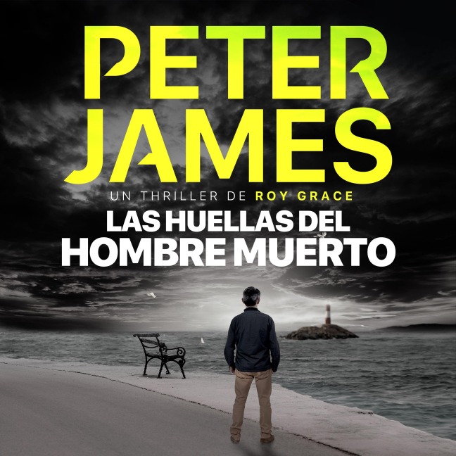 Las huellas del hombre muerto - Peter James