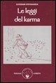 Cover-Bild zum Titel 'Le leggi del karma. Secondo il Kriya yoga' von 'Kriyananda Goswami'