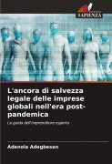 Cover-Bild zum Titel 'L'ancora di salvezza legale delle imprese globali nell'era post-pandemica' von 'Adenola Adegbesan'