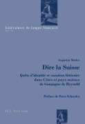 Cover-Bild zum Titel 'Dire la Suisse' von 'Augustin Matter'
