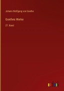 Cover-Bild zum Titel 'Goethes Werke' von 'Johann Wolfgang von Goethe'