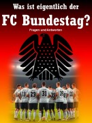 Was ist eigentlich der FC Bundestag? Fragen und Antworten - Mike Lauterbach