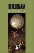 Cover-Bild zum Titel 'Ruhkurtaran' von 'Kubilayhan Yalcin'