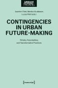 Cover-Bild zum Titel 'Contingencies in Urban Future-Making' von ''