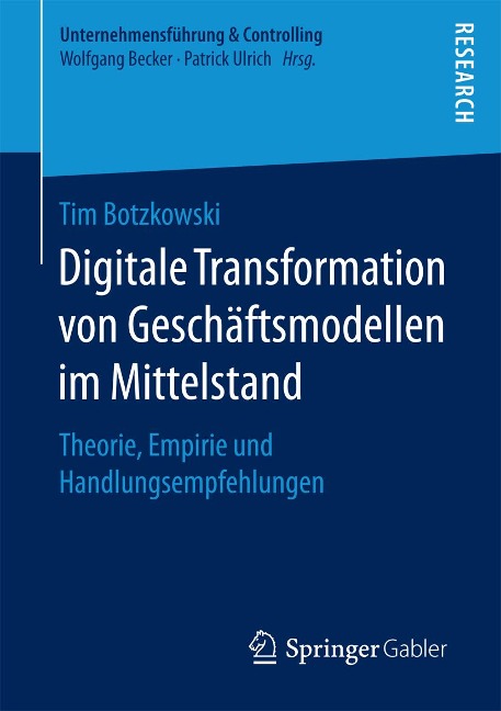 Digitale Transformation von Geschäftsmodellen im Mittelstand - Tim Botzkowski