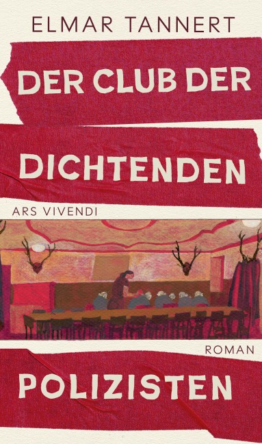 Der Club der dichtenden Polizisten - Elmar Tannert