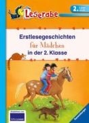 Erstlesegeschichten für Mädchen in der 2. Klasse - Leserabe 2. Klasse - Erstlesebuch für Kinder ab 7 Jahren - Claudia Ondracek