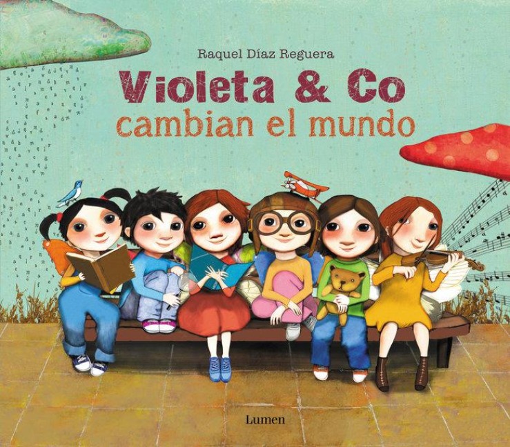 Violeta & Co. Cambian El Mundo / Violet & Co. Change the World - Raquel Diaz Reguera