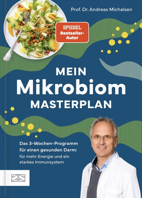 Mein Mikrobiom-Masterplan - Andreas Michalsen
