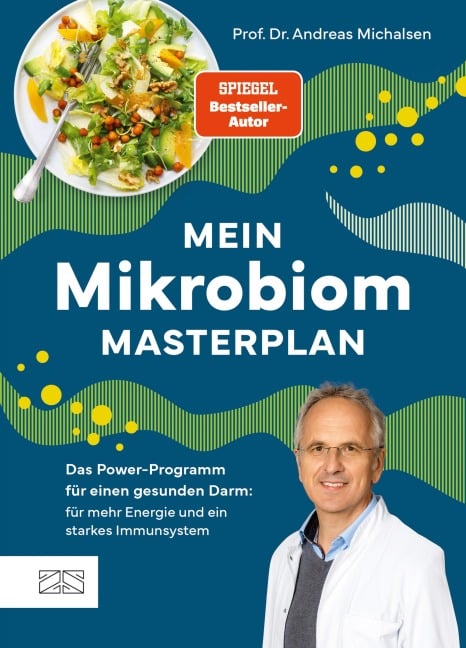 Mein Mikrobiom-Masterplan - Andreas Michalsen