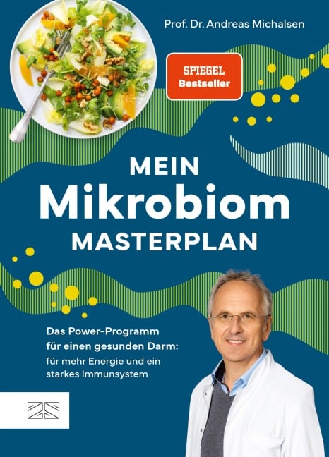 Mein Mikrobiom-Masterplan - Andreas Michalsen