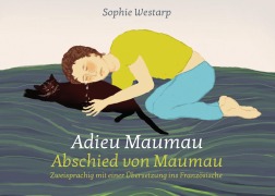 Cover-Bild zum Titel 'Adieu Maumau' von 'Sophie Westarp'
