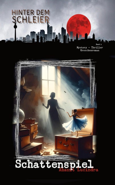 Schattenspiel - Ahanit Lucindra
