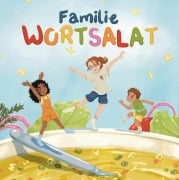 Cover-Bild zum Titel 'Familie Wortsalat' von 'Benny Regenauer'