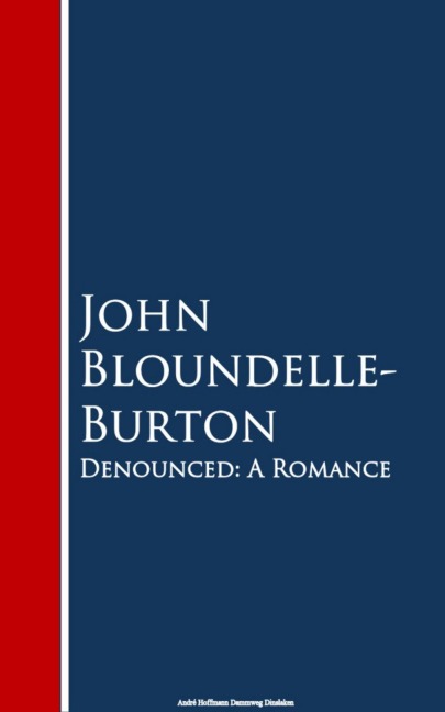 Denounced - John Bloundelle-Burton