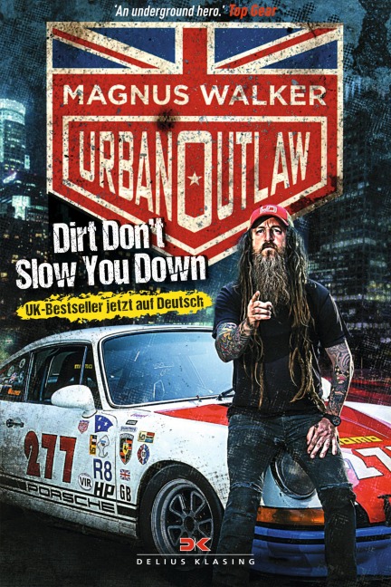 Urban Outlaw - Magnus Walker
