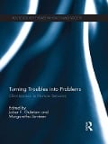Cover-Bild zum Titel 'Turning Troubles into Problems' von ''