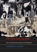 Cover-Bild zum Titel 'The Profligate Colonial' von 'Lisandro E. Claudio'