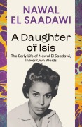Cover-Bild zum Titel 'A Daughter of Isis' von 'Nawal El Saadawi'