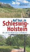 Cover-Bild zum Titel 'Auf Tour in Schleswig-Holstein' von 'Gerhard Wagner'