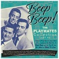 Cover-Bild zum Titel 'Beep Beep! The Playmates Collection 1957-62' von 'The Playmates'